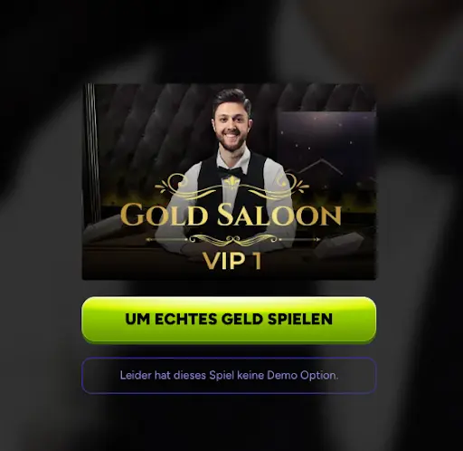 Gold Saloon VIP 1 Live-Spiel mit professionellem Croupier – kein Demomodus verfügbar.